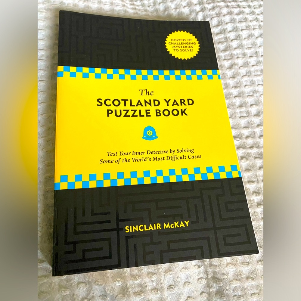 The Scotland Yard Puzzle Book by Sinclair McKay